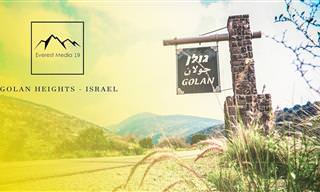 Conheça a especial beleza das Colinas de Golan