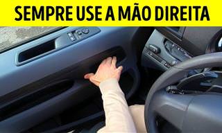 É importante abrir a porta do carro com a mão direita!