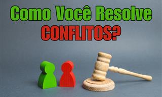 <b>Como</b> você gerencia conflitos?