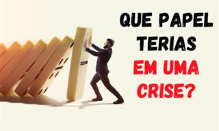 <b>Teste</b> pessoal: que papel você desempenharia em uma crise?