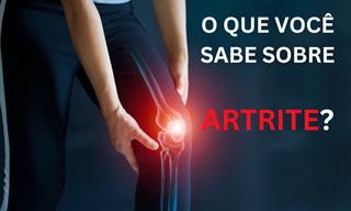 O que você sabe sobre artrite?