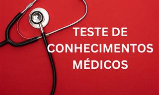 <b>Teste</b> sobre conhecimentos médicos