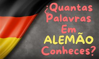 <b>Quanto</b> alemão <b>você</b> <b>sabe</b>?