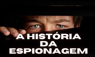 A história da espionagem